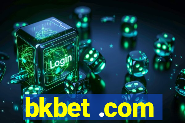 bkbet .com